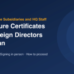 Signature certificates for foreign directors in Japan – Kobe Legal Partners